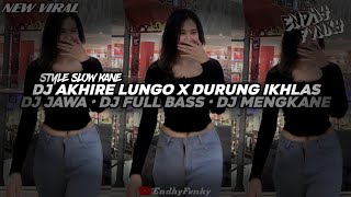 Download lagu DJ JAWA || DJ AKHIRE LUNGO X DURUNG IKHLAS || DJ FULL BASS || DJ MENGKANE •EndhyFvnky mp3 Download lagu DJ JAWA || DJ AKHIRE LUNGO X DURUNG IKHLAS || DJ FULL BASS || DJ MENGKANE •EndhyFvnky mp3