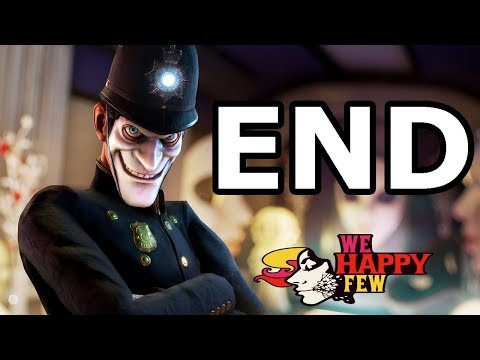 We Happy Few Walkthrough Ending - No Commentary Playthrough (PS4)