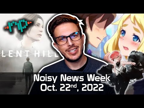 Noisy News Week - Silent Hill is Back, Visual Novel Stacks, and We're Back