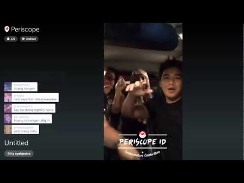 Bang Billy "Sir Gobang Gosir" Periscope