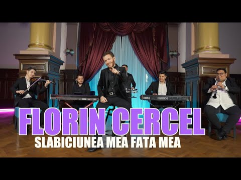 Florin Cercel - Slabiciunea mea , fata mea | Official Video