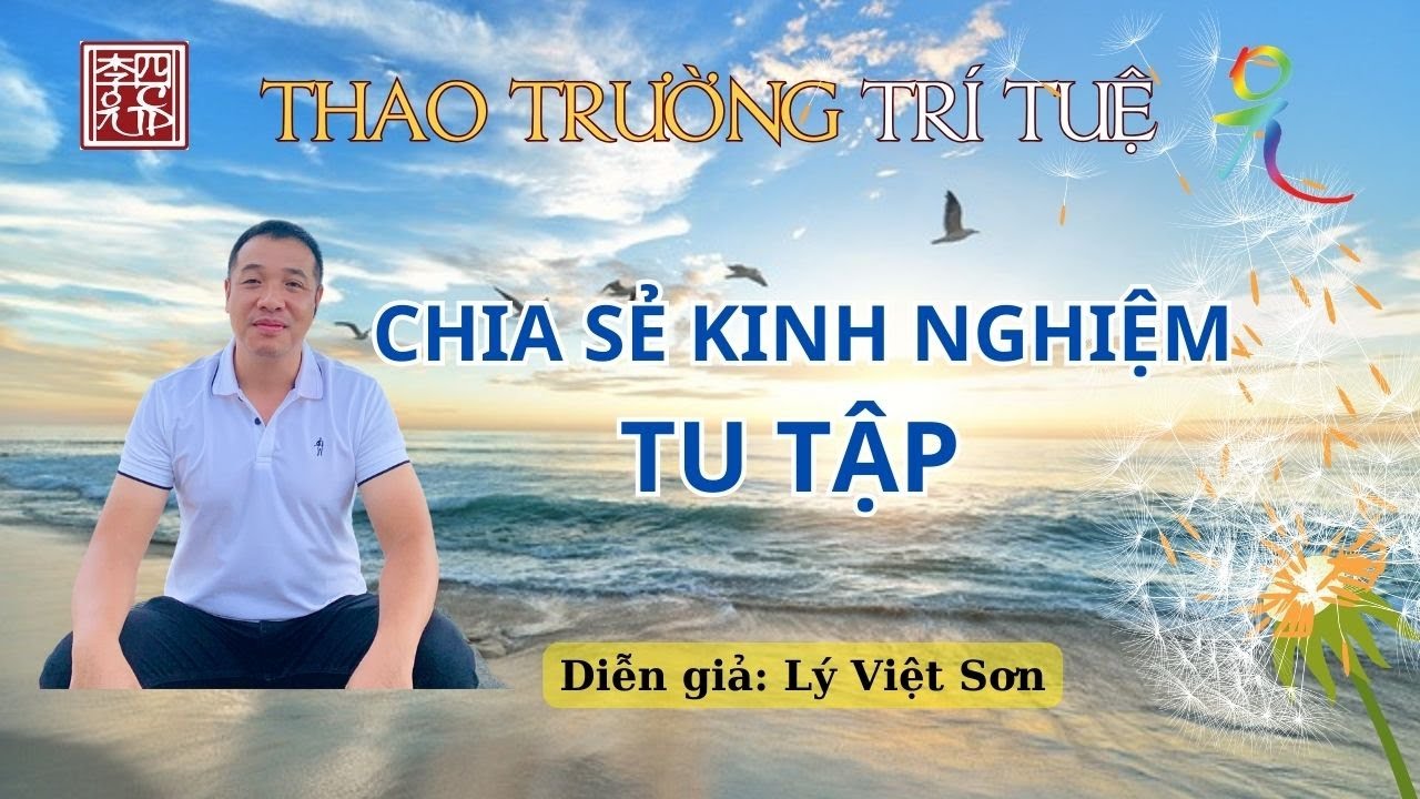 Chia Sẻ Kinh Nghiệm Tu Tập Bản Thân