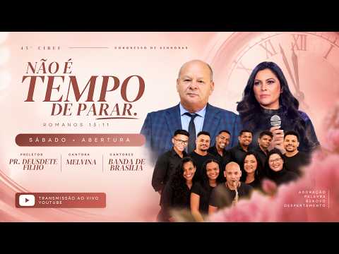 AO VIVO | 45º CIBEF – SÁBADO ABERTURA