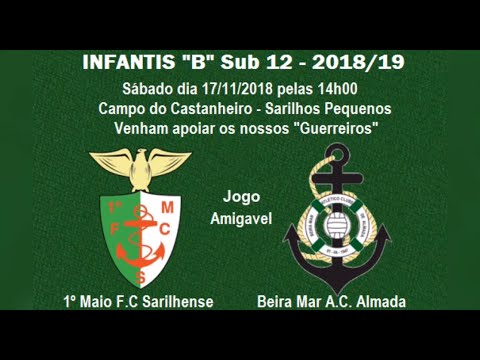 Amigável - 1.º Maio F.C. Sarilhense - 2 vs 3 - Beira Mar A.C. Almada - Sub 12 - 17/11/2018