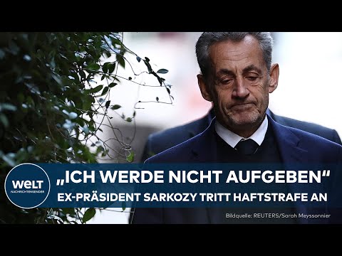 FRANKREICH: Historischer Präzedenzfall - Ex-Präsident Sarkozy tritt Haftstrafe in Paris an!