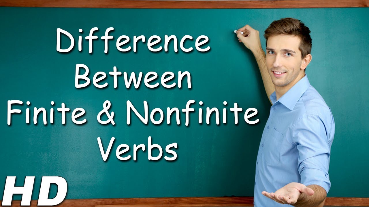 English Grammar Lessons - Best Explanation Of Finite and Nonfinite Verbs