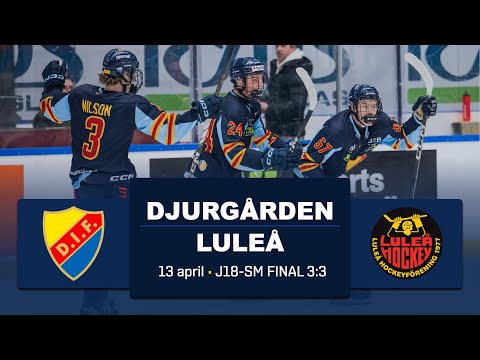 🥵 ÖVERTIDSDRAMA! | J18-SM Final 3:3 | Djurgården - Luleå | HIGHLIGHTS