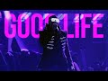 GOOD LIFE But It Will Make You Feel