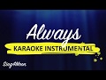 Always – Gavin James (Piano Karaoke Instrumental)