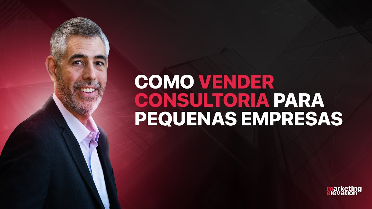 Como Vender Consultoria Para Pequenas Empresas