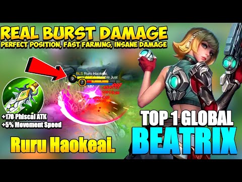 Top 1 Global Beatrix Gameplay By. Ruru Haokeai. [Beatrix Best Build 2021] MLBB