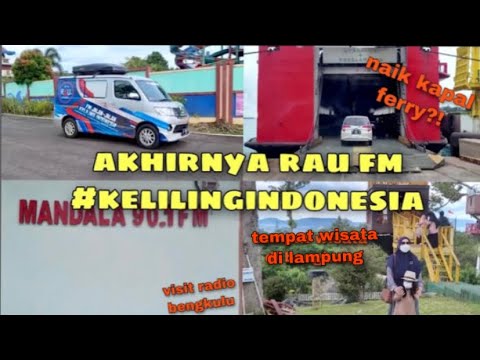 Jakarta menuju Lampung| RAU FM Keliling Indonesia  