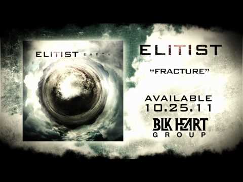 Elitist - Fracture