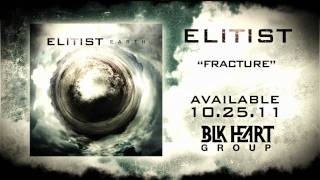 Elitist - Fracture