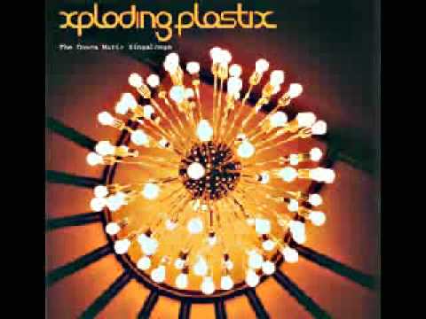 Xploding Plastix Treat Me Mean, I Need The Reputation