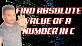 C Programming Tutorial  - 32 -  Absolute Value with abs