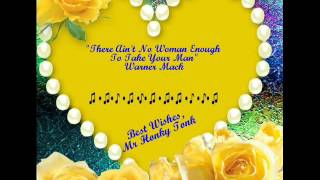 There Ain't No Woman Enough To Take Your Man Warner Mack