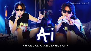 Download lagu Maulana Ardiansyah - Ai (Live Ska Reggae) | Ayeuna Asép siga nu kabedil ku jangjawokan mp3