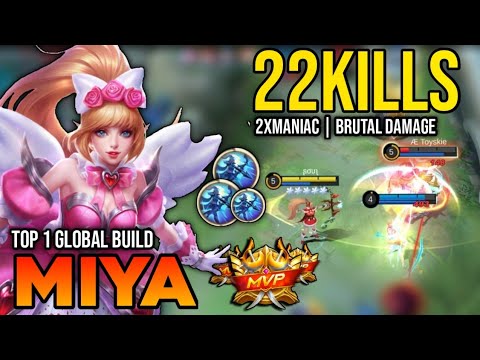 22KILLS! MIYA BEST BUILD 2022 | BUILD TOP 1 GLOBAL MIYA GAMEPLAY | MOBILE LEGENDS✓