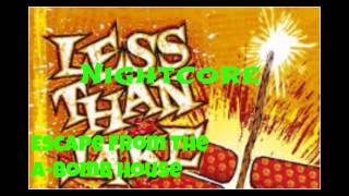 Nightcore- Escape From The A-Bomb House