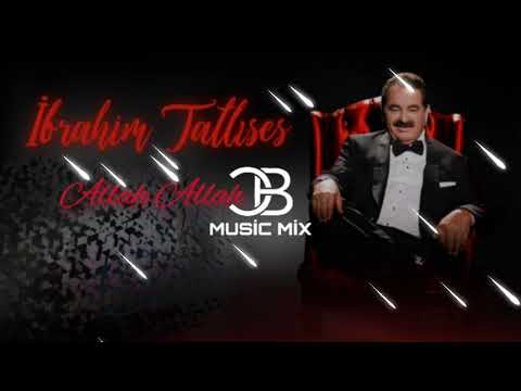 İbrahim Tatlıses - Allah Allah ( Halil Vergin Remix)