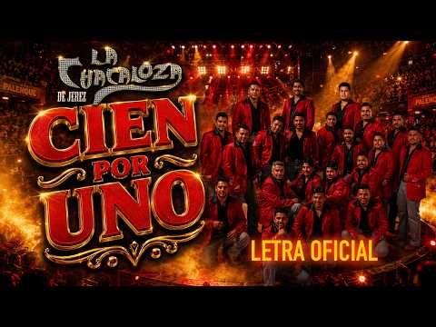 Cien por un - Banda La Chacaloza De Jerez