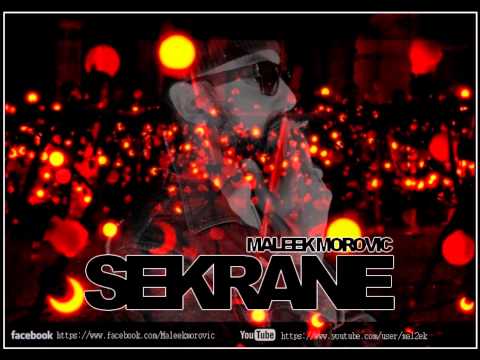Maleek Morovic - SEKRANE (INEDIT 2014) By MORO