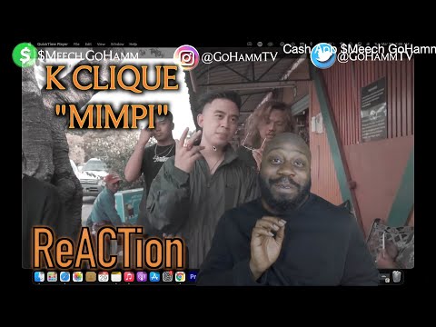 FIRST TIME HEARING | K Clique - Mimpi [GoHammTV]