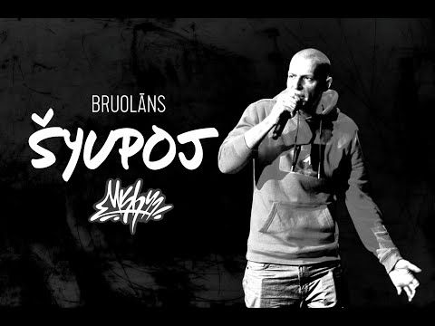 Bruolāns - Šyupoj (prod. Jezups)