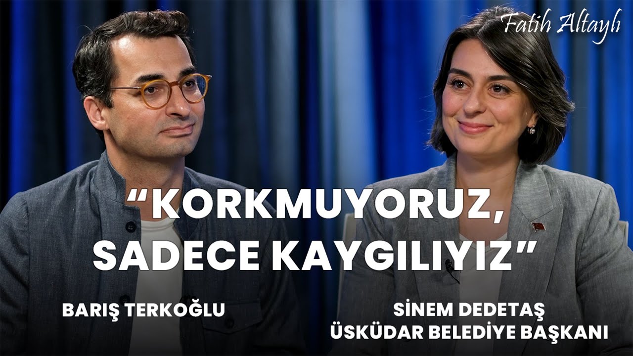"Biz yapabileceğimiz sözler verdik!" / Barış Terkoğlu & Üsküdar Belediye Başkanı Sinem Dedetaş