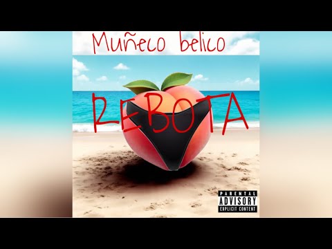 Muñeco belico- REBOTA (Official Audio)