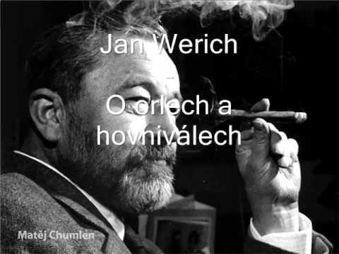 Jan Werich - O orlech a hovniválech
