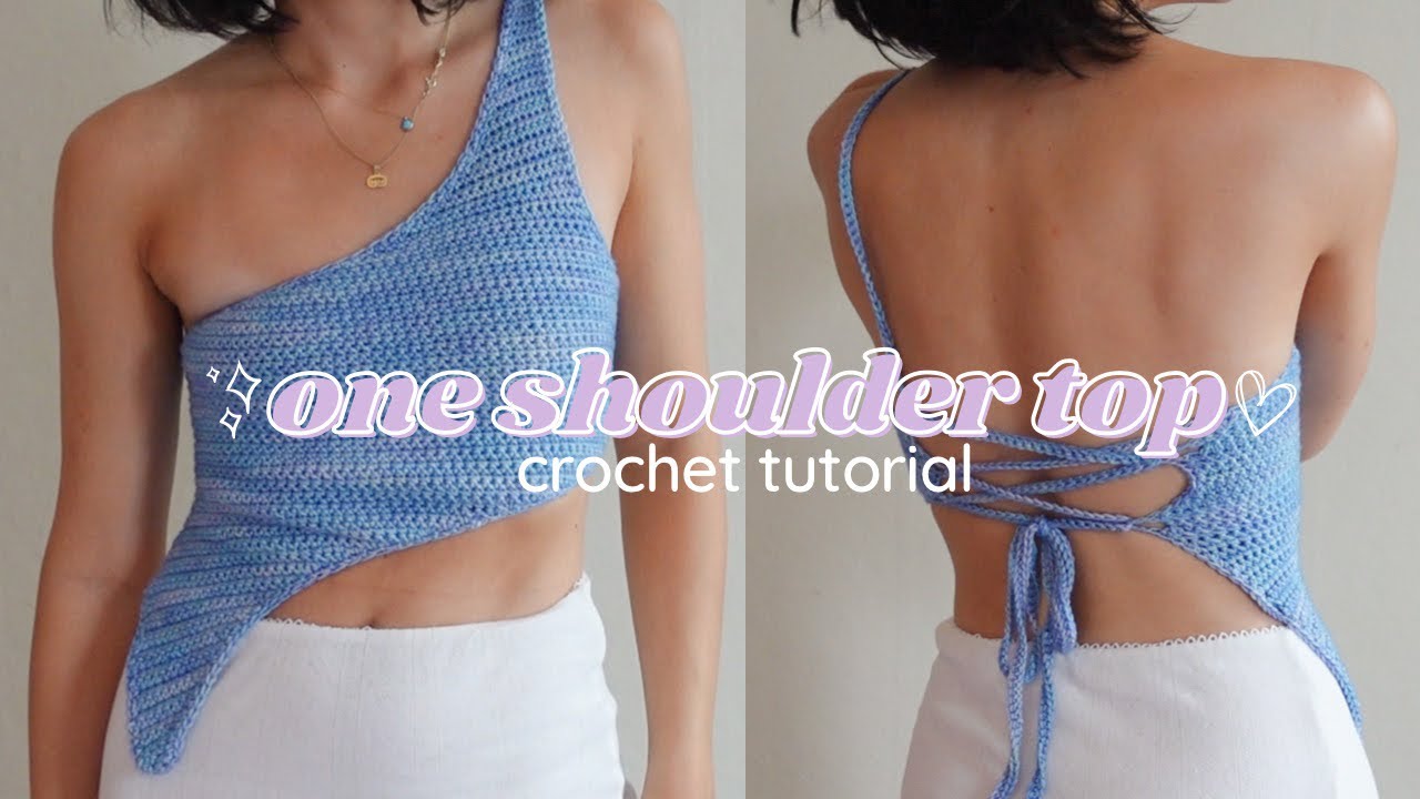 Asymmetrical One Shoulder Top - Crochet Tutorial + Pattern