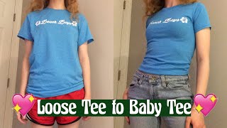 How to make a baby tee ✨ How to resize a t-shirt ✨ Loose tee to baby tee
