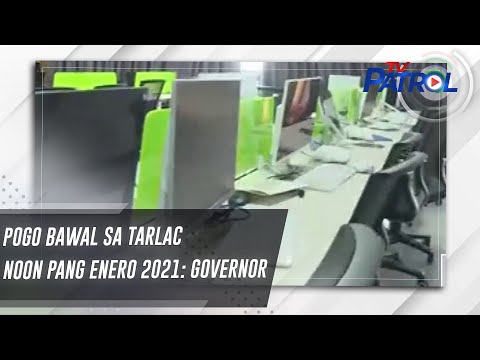 POGO bawal sa Tarlac noon pang Enero 2021: governor TV Patrol