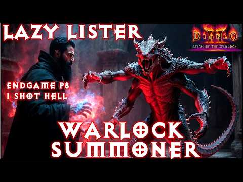 Lazy LISTER DEFILER ! 1 Shot HELL P8 Warlock Summoner Endgame Guide Diablo 2 Resurrected D2R