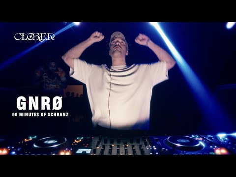 GNRØ | CLOSER presents THERMAL | 1 1/2 h Schranz Set