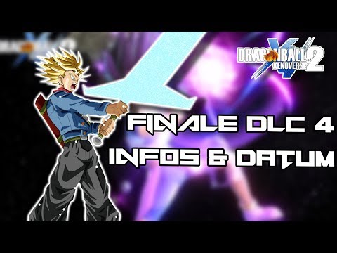 Finale DLC 4 Infos! Kostenlos und kostenpflichtig - Dragon Ball Xenoverse 2