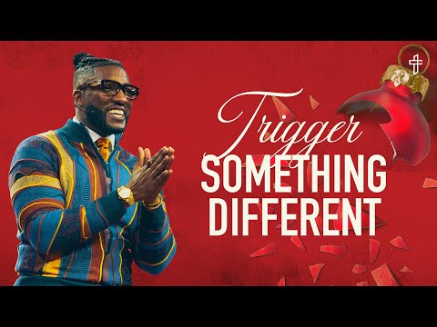 Trigger Something Different // Triggered (Part 12) // Michael Todd