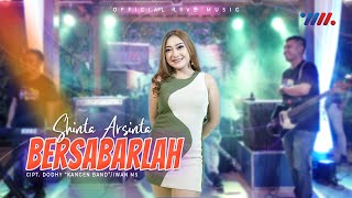 Download lagu Shinta Arsinta - Bersabarlah ( Live Music) mp3 Download lagu Shinta Arsinta - Bersabarlah ( Live Music) mp3