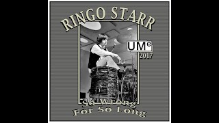 Ringo Starr - So Wrong For So Long (2017)