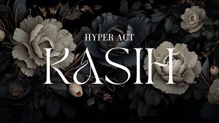 Download lagu HYPER ACT - KASIH (VIDEO LIRIK) mp3 Download lagu HYPER ACT - KASIH (VIDEO LIRIK) mp3