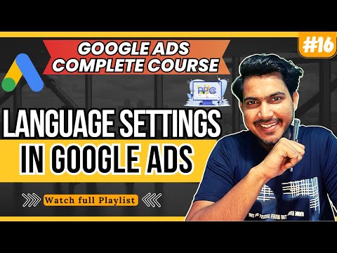 Free Google Ads Course 2024 Google Ads for Beginners Overview of This Course 01