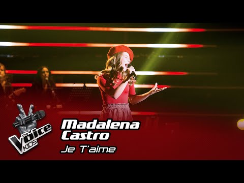 Madalena Castro - "Je T’aime" | Blind Audition | The Voice Kids