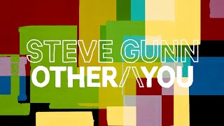 Steve Gunn – “Other You”