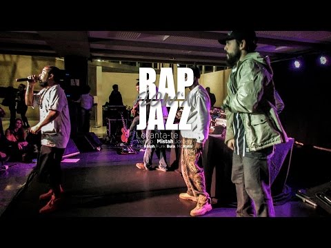 LEVANTA - TE TIO | Vers. Rap Flow 'n' Jazz, Mistah Jordan, Mc Ralph, Funk Buia e Rato Mc (AO VIVO)