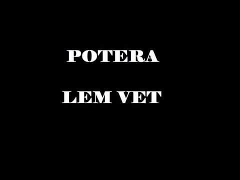 Potera - Lem Vet
