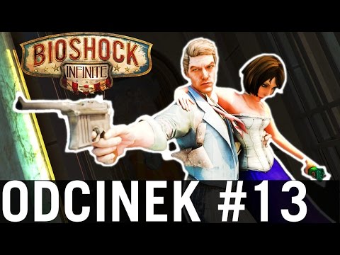 Zagrajmy w "BioShock Infinite" #13