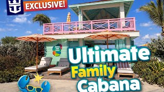 Ultimate Family Cabana Tour | Royal Caribbean Beach Club Nassau