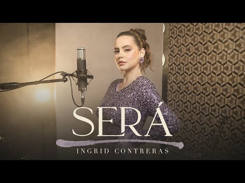 Será - Ingrid Contreras